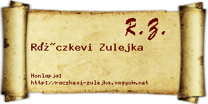 Ráczkevi Zulejka névjegykártya